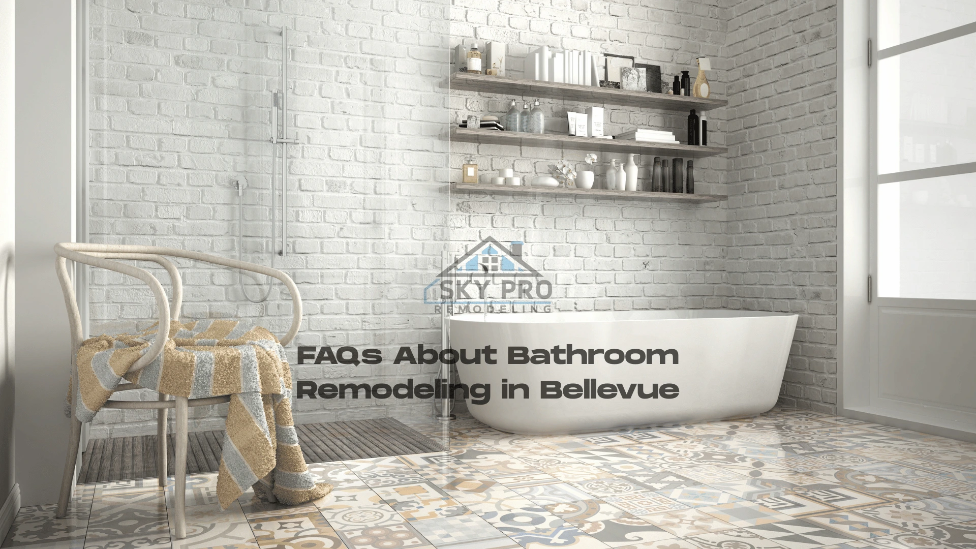 FAQs About Bathroom Remodeling in Bellevue